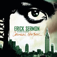 Erick Sermon – Chilltown, New York