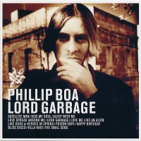Phillip Boa – Lord Garbage