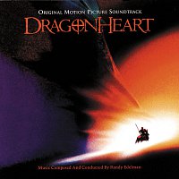 Randy Edelman – Dragonheart