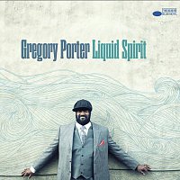 Gregory Porter – Liquid Spirit