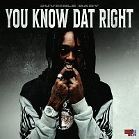 Juvenile Baby – You Know Dat Right
