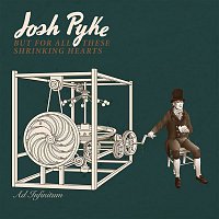 Josh Pyke – But For All These Shrinking Hearts (Deluxe Version)