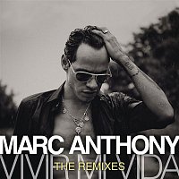 Marc Anthony – Vivir Mi Vida - The Remixes
