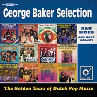 George Baker Selection – Golden Years Of Dutch Pop Music