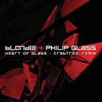 Blondie, Philip Glass – Heart Of Glass [Crabtree Remix]
