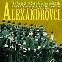 Alexandrovci – Svatá válka/Sacred War