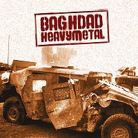 Baghdad Heavy Metal – Baghdad Heavy Metal