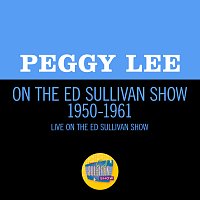 Přední strana obalu CD Peggy Lee On The Ed Sullivan Show 1950-1961