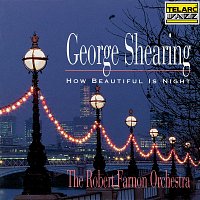 George Shearing, The Robert Farnon Orchestra – How Beautiful Is Night