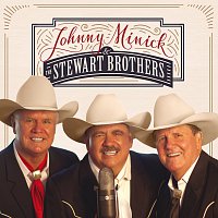 Johnny Minick And The Stewart Brothers – Johnny Minick And The Stewart Brothers