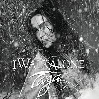 Přední strana obalu CD I Walk Alone [International Version]