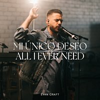 Evan Craft – All I Ever Need