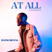 Walter Ray – At All [Instrumental]