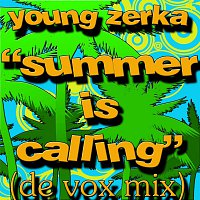 Young Zerka – Summer is calling