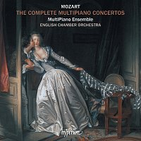 MultiPiano Ensemble, English Chamber Orchestra – Mozart: The Complete Multipiano Concertos