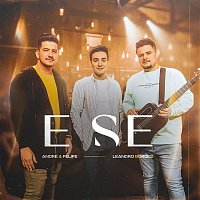 André e Felipe & Leandro Borges – E Se