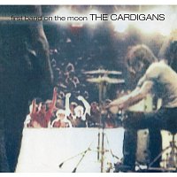 The Cardigans – First Band On The Moon [Remastered]