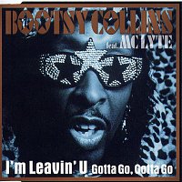 Bootsy Collins – I'm Leavin' U