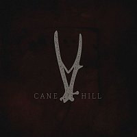 Cane Hill – Cane Hill