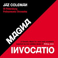 Jaz Coleman – Magna Invocatio - A Gnostic Mass For Choir And Orchestra Inspired By The Sublime Music Of Killing Joke CD