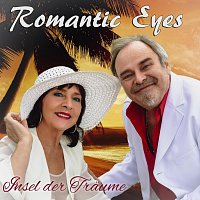 Romantic Eyes – Insel der Träume