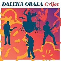 Daleka Obala – Cvijet