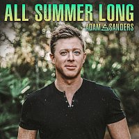 Adam Sanders – All Summer Long