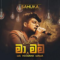 SANUKA – Ma Nowana Mama