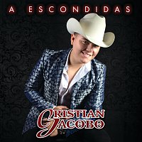 Cristian Jacobo – A Escondidas