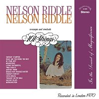 101 Strings Orchestra & Nelson Riddle – Nelson Riddle Arranges and Conducts 101 Strings (Remastered from the Original Alshire Tapes)