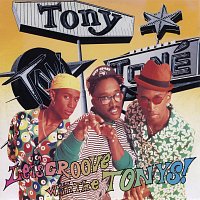 Tony! Toni! Toné! – Let's Groove With The Tonys!