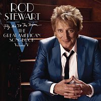 Rod Stewart – Fly Me To The Moon...The Great American Songbook Volume V