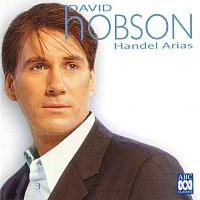 David Hobson, Sinfonia Australis, Antony Walker – Handel: Arias