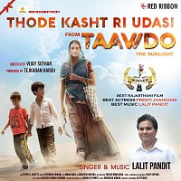 Lalit Pandit – Thode Kasht Ri Udasi From Taawdo- The Sunlight