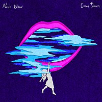 Noah Kahan – Come Down
