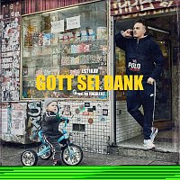 Estikay – Gott sei Dank