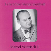 Přední strana obalu CD Lebendige Vergangenheit - Marcel Wittrisch (Vol.2)