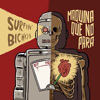 Surfin' Bichos – Máquina que no para