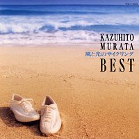 Kazuhito Murata – Kaze to Hikari no Cycling - Kazuhito Murata Best