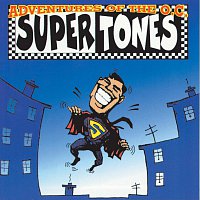O.C. Supertones – Adventures Of The O.C. Supertones