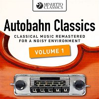 Přední strana obalu CD Autobahn Classics, Vol. 1 (Classical Music Remastered for a Noisy Environment)