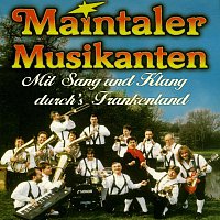 Maintaler Musikanten – Mit Sang und Klang durch's Frankenland