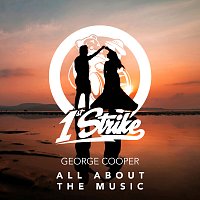 George Cooper – All About The Music