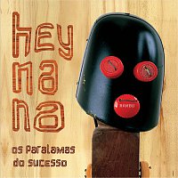 Os Paralamas Do Sucesso – Hey Na Na [Remastered]