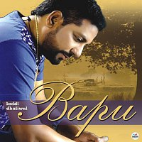 Laddi Dhaliwal – Bapu