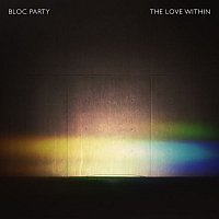 Bloc Party – The Love Within