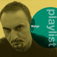 Mango – Playlist: Mango