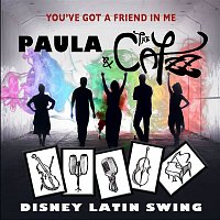 Paula & The Catzz – You've Got A Friend In Me