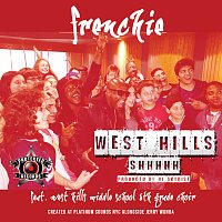 Frenchie, West Hills Middle School 8th Grade Choir – West Hills Shhhhh