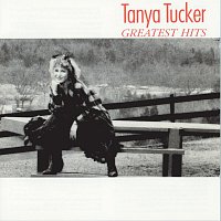 Tanya Tucker – Greatest Hits